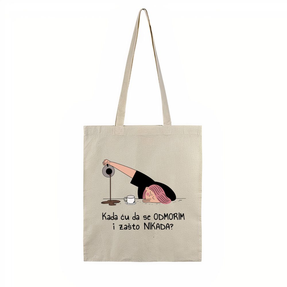 Kada ću da se odmorim i zašto nikada? Umorna