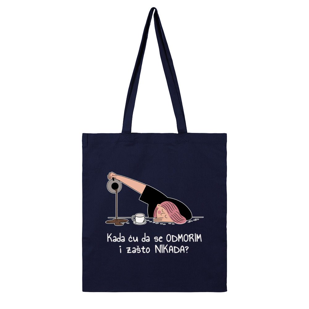 Kada ću da se odmorim i zašto nikada? Umorna